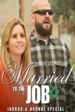Watch Brandi And Jarrod Married To The Job Niter