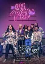 Watch The Ms. Pat Show Niter