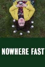 Watch Nowhere Fast Niter