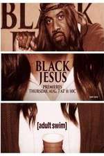 Watch Black Jesus Niter