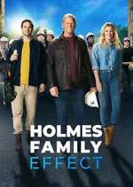 Watch Holmes Family Effect Niter