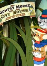 Watch The Country Mouse and the City Mouse Adventures Niter