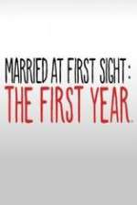 Watch Married at First Sight The First Year Niter