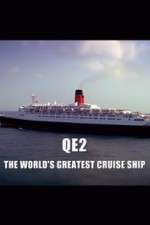 Watch QE2: The World's Greatest Cruise Ship Niter