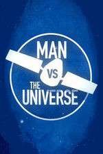 Watch Man vs. The Universe Niter