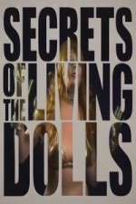 Watch Secrets of the Living Dolls Niter