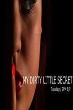 Watch My Dirty Little Secret Niter
