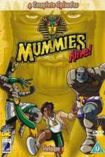 Watch Mummies Alive! Niter