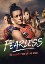 Watch Fearless: The Inside Story of the AFLW Niter
