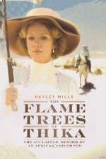 Watch The Flame Trees of Thika Niter