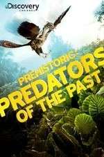 Watch Prehistoric: Predators of the Past Niter