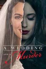 Watch A Wedding and a Murder Niter