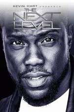 Watch Kevin Hart Presents: The Next Level Niter