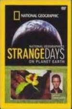 Watch Strange Days on Planet Earth Niter