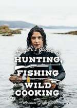 Watch A Girl's Guide to Hunting, Fishing and Wild Cooking Niter