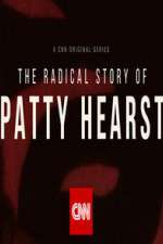Watch The Radical Story of Patty Hearst Niter