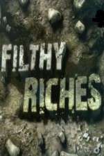 Watch Filthy Riches Niter