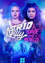 Watch Astrid & Lilly Save the World Niter