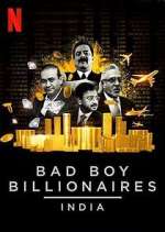 Watch Bad Boy Billionaires: India Niter