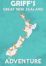 Watch Griff's Great New Zealand Adventure Niter