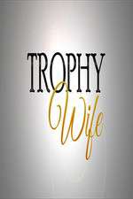 Watch Trophy Wife Niter