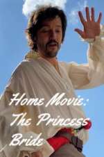 Watch Home Movie: The Princess Bride Niter
