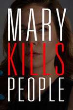 Watch Mary Kills People Niter