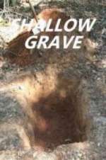 Watch Shallow Grave Niter