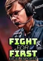 Watch Fight for First: Excel Esports Niter