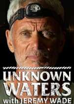 Watch Unknown Waters with Jeremy Wade Niter