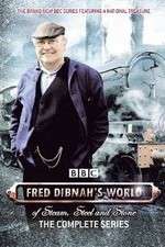 Watch Fred Dibnah's World of Steam, Steel and Stone Niter