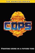 Watch COPS The Animated Series Niter