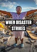 Watch When Disaster Strikes Niter