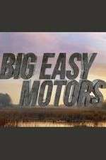 Watch Big Easy Motors Niter