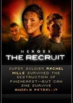Watch Heroes: The Recruit Niter