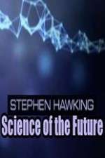 Watch Stephen Hawking's Science of the Future Niter