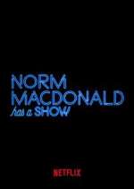 Watch Norm Macdonald Has a Show Niter