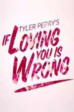Watch Tyler Perry's If Loving You Is Wrong Niter