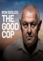 Watch Ron Iddles: The Good Cop Niter