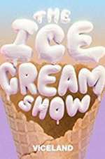 Watch The Ice Cream Show Niter
