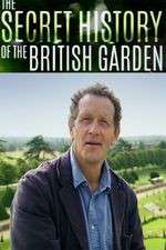 Watch The Secret History of the British Garden Niter