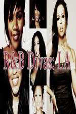 Watch R&B Divas: Los Angeles Niter