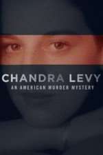 Watch Chandra Levy: An American Murder Mystery Niter