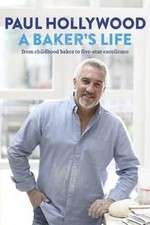 Watch Paul Hollywood: A Baker's Life Niter