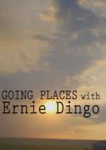Watch Going Places with Ernie Dingo Niter