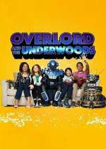Watch Overlord and the Underwoods Niter