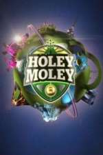 Watch Holey Moley Niter