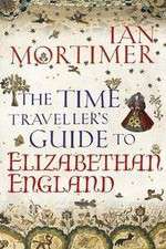 Watch The Time Traveller's Guide to Elizabethan England Niter