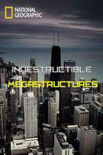 Watch Indestructible Megastructures Niter