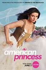Watch American Princess Niter